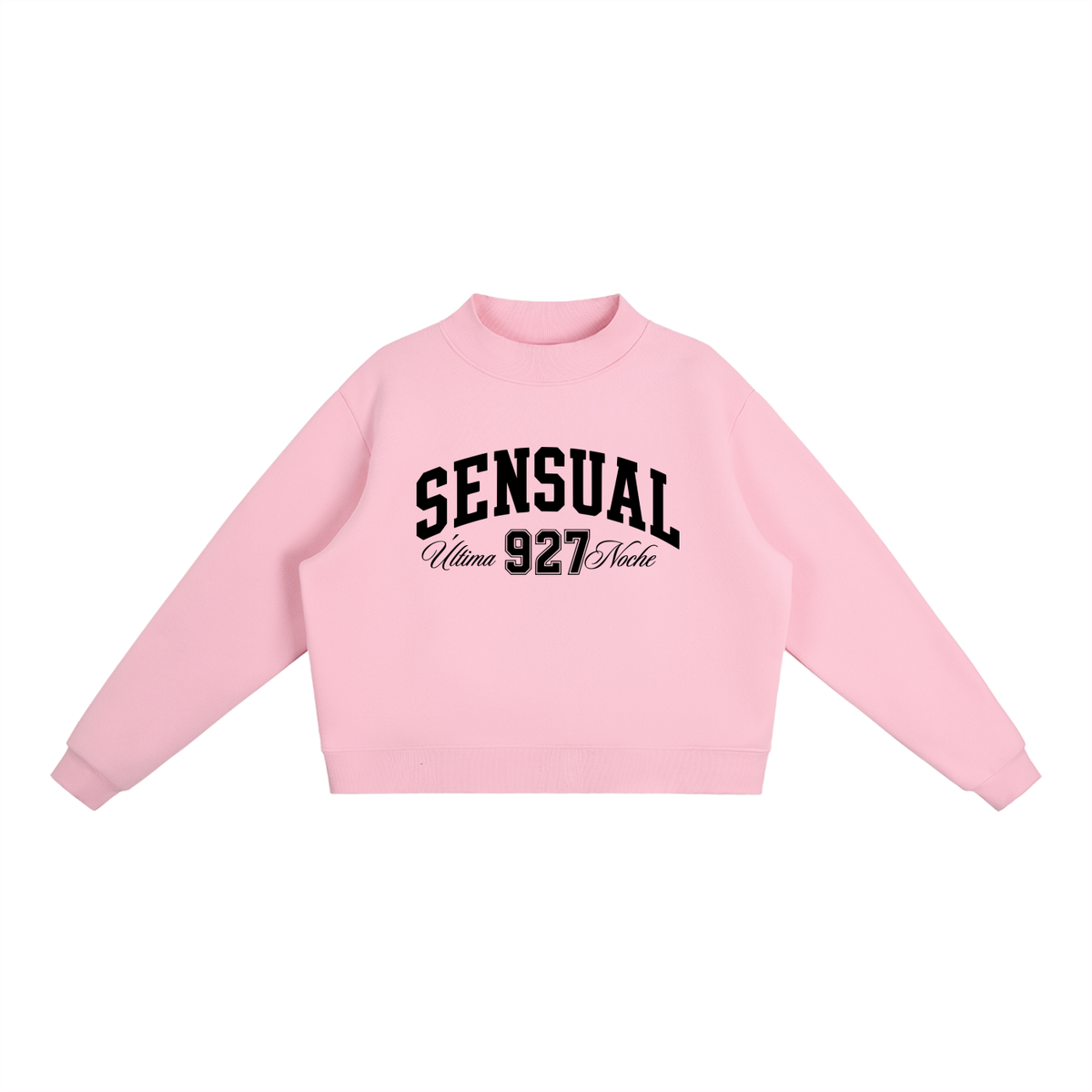 Sensual Última Noche Sweatshirt