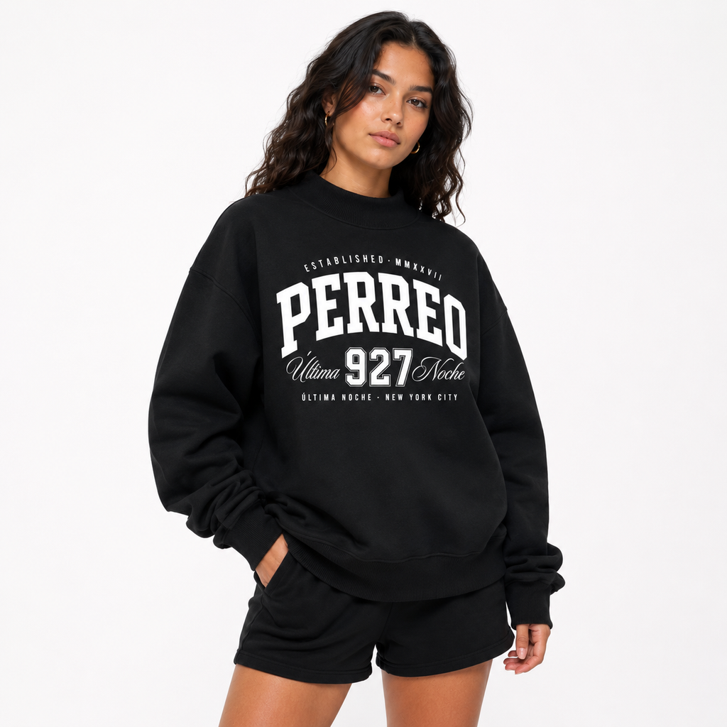 Perreo Última Noche Sweatshirt