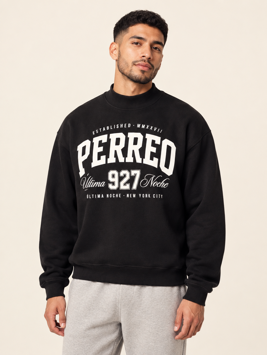 Perreo Última Noche Sweatshirt